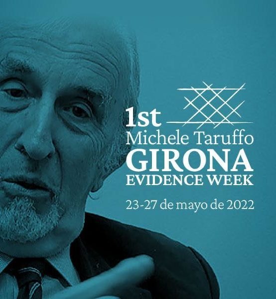 1st MICHELE TARUFFO GIRONA EVIDENCE WEEK